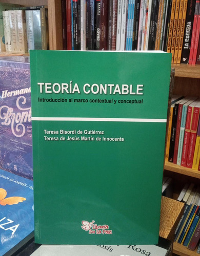 Teoría Contable - Bisordi De Gutiérrez; Martín De Innocente