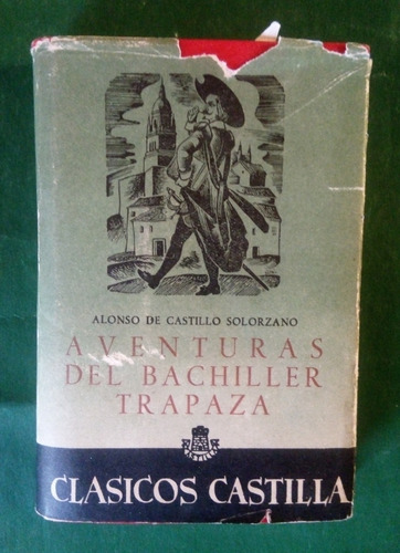 Aventuras Del Bachiller Trapaza Alonso De Castillo Solórzano