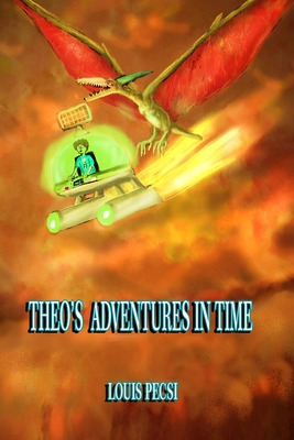 Libro Theo's Adventures In Time - Pecsi, Louis