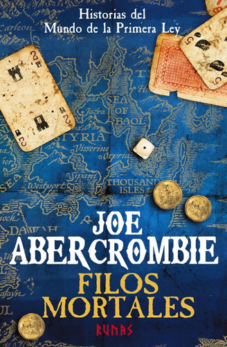 Filos mortales, de Joe Abercrombie. Editorial Alianza en español