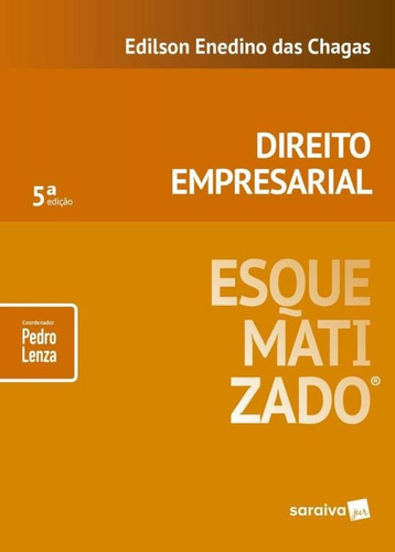 Direito Empresarial Esquematizado - Saraiva - 5 Ed, De Pedro Lenza. Editora Saraiva, Capa Mole, Edição 5 Em Português