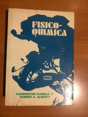 Fisicoquimica F. Daniels, R. Alberty