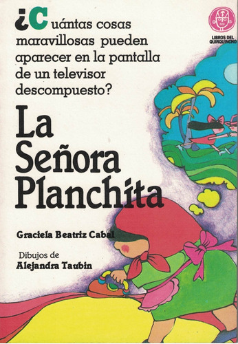 Señora Planchita, La