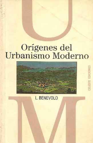 Libro Origenes Del Urbanismo Moderno De Leonardo Benevolo
