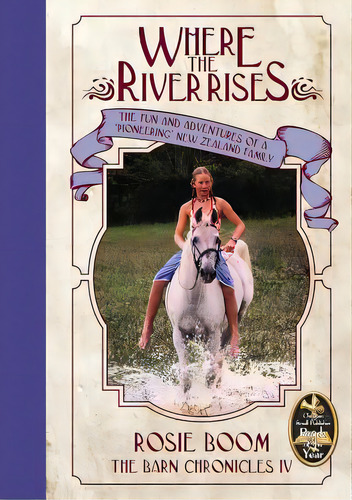 Where The River Rises, De Boom, Rosie. Editorial Lightning Source Inc, Tapa Blanda En Inglés