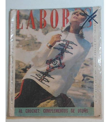 Revista Labores Abril 1971 - Al Crochet Complementos De Otoñ
