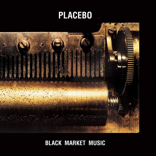 Vinilo: Placebo Black Market Music Edición Limitada Reedició