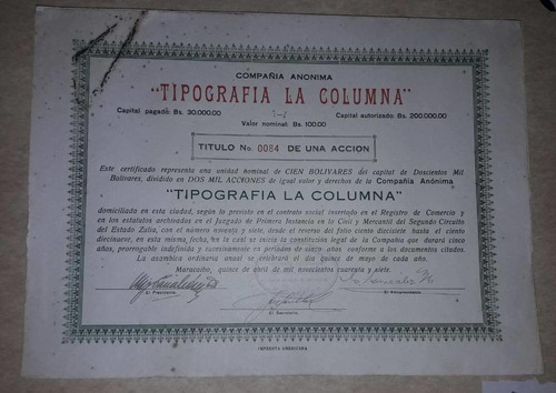 Dificil Titulo Accion C.a.tipografica La Columna. Zulia 1947