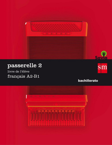 Passarelle 2. 2 Bachillerato (libro Original)