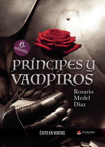 Príncipes Y Vampiros, De Medel Díazrosario.. Grupo Editorial Círculo Rojo Sl, Tapa Blanda, Edición 1.0 En Español