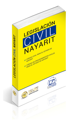 Legislación Civil De Nayarit 2025. Código Civil. Código De Procedimientos Civiles Y Leyes Complementarias En Materia Civil.
