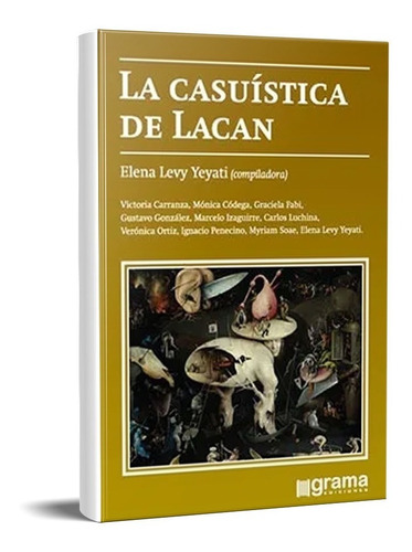 La Casuística De Lacan. (gr)