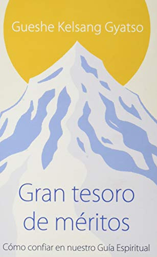 Libro Gran Tesoro De Meritos De Gueshe Kelsang Gyatso Rimpoc