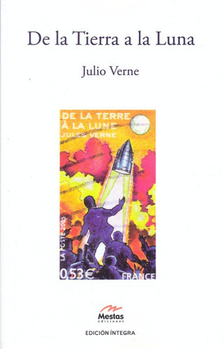 De La Tierra A La Luna, De Verne, Jules. Editorial Mestas, Tapa Blanda En Español