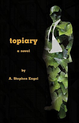 Libro Topiary--a Novel - Engel, A. Stephen
