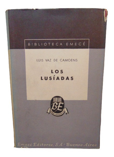 Adp Los Lusíadas Luis Vaz De Camoens / Ed. Emece 1946