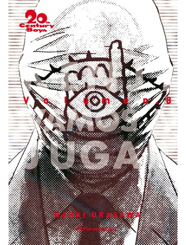 20th Century Boys Nº 08/11 (nueva Edición)(planeta)