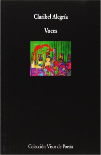 Voces, De Alegria Claribel. Editorial Visor, Tapa Blanda En Español, 2014