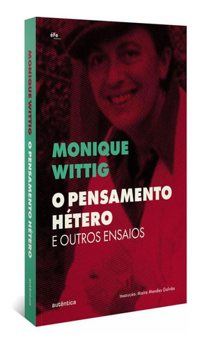 O Pensamento Hétero E Outros Ensaios - Autentica