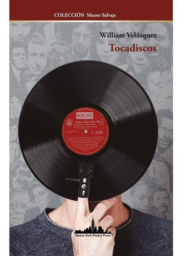 Tocadiscos / 20 Ed., De Veasquez, William. Editorial Nueva York Poetry Press En Español