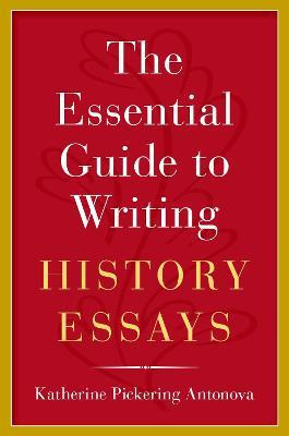 Libro The Essential Guide To Writing History Essays - Kat...