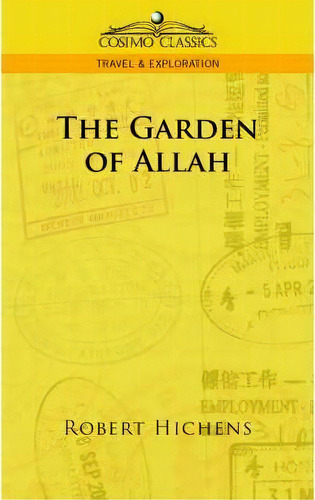 The Garden Of Allah, De Robert Hichens. Editorial Cosimo Classics, Tapa Blanda En Inglés