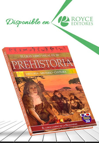 El Gran Libro Visual En 3d Prehistoria