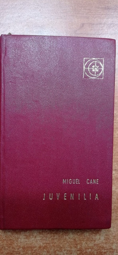 Juvenilia Miguel Cane Eudeba