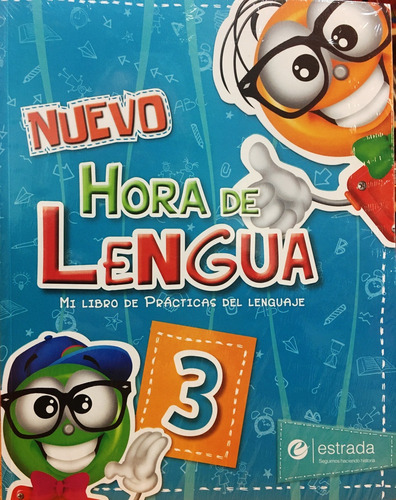 Hora De Lengua 3 - Estrada + Antologia