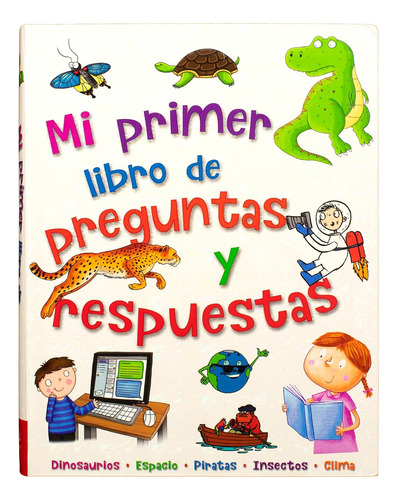 384 Pag - Mi Primer Libro De Preguntas Y Respuestas