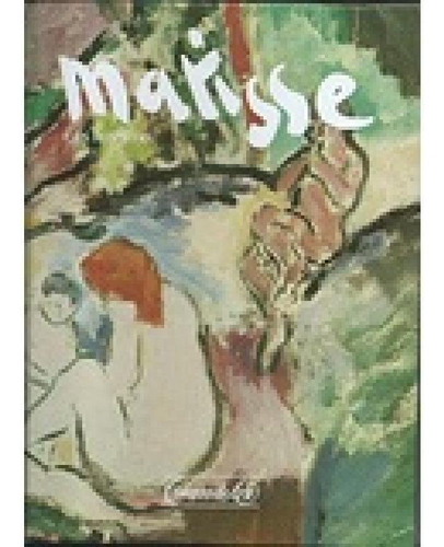 Matisse E Os Fovistas