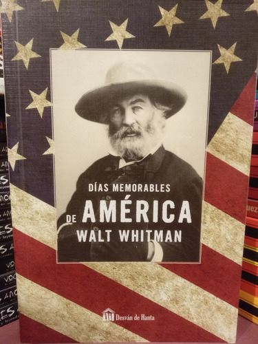 Días Memorables De América - Walt Withman