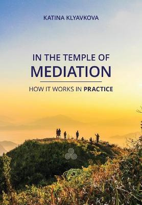 Libro In The Temple Of Mediation - Katina Klyavkova