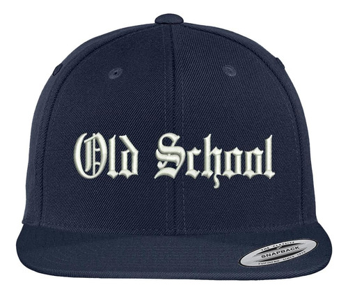 Gorra Snapback Clásica Con Visera Plana Bordada Old School O