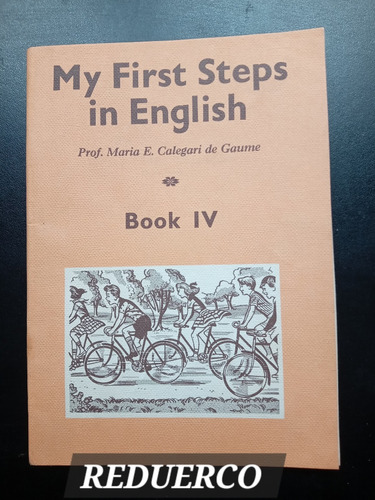 My First Steps In English Book 4 María Calegaris De Gaume C 