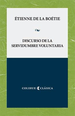 Discurso Sobre La Servidumbre Voluntaria - De La Boetie Eti