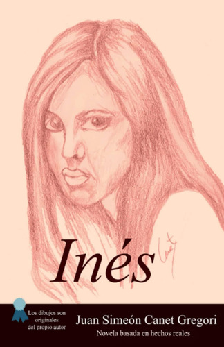 Libro: Inés (spanish Edition)