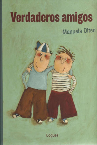 Verdaderos Amigos - Manuela Olten