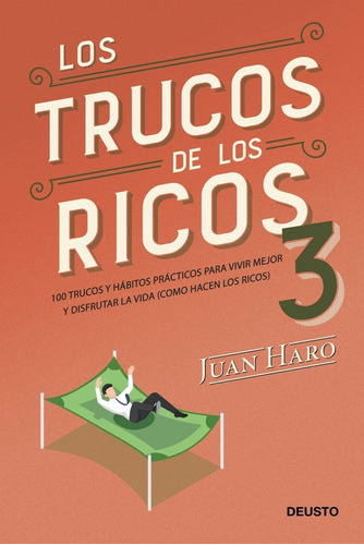 Los Trucos De Los Ricos 3 - Haro, Juan