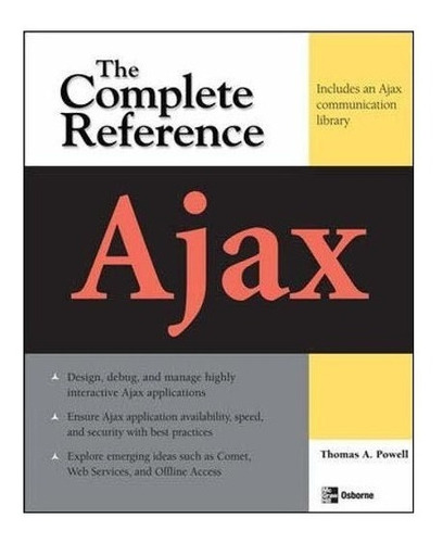 Ajax: The Complete Reference - Thomas A. Powell