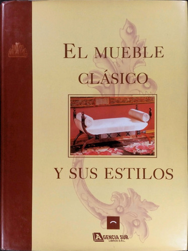 El Mueble Clásico Y Sus Estilos