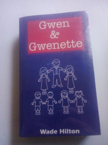 Novela En Inglés Gwen & Gwenette Wade Hilton Nueva Sellada