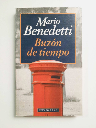 Buzón De Tiempo - Mario Benedetti