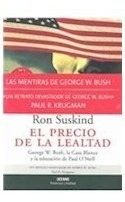 Libro Precio De La Lealtad De Suskind Ron (premio Pulitzer 1