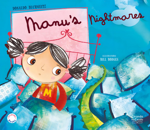 Livro Manu's Nightmares Por Donaldo Buchweitz Edição 1 Ano 2024 Em Inglês Editora Ciranda na Escola