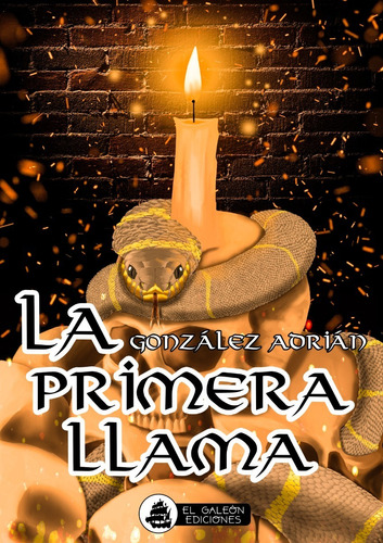 La Primera Llama - Adrian Gonzalez (papel)