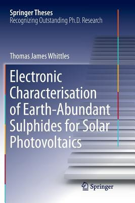 Libro Electronic Characterisation Of Earth-abundant Sulph...