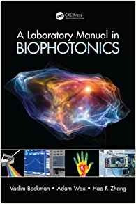 A Laboratory Manual In Biophotonics