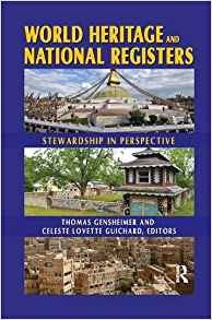 World Heritage And National Registers Stewardship In Perspec