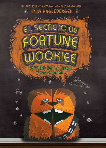 El Secreto De Fortune Wookiee - Tom Angleberger - Roca